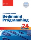 Cover: Beginning Programming in 24 Hours, Sams Teach Yourself - Addison Wesley
