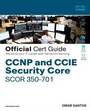 Cover: CCNP and CCIE Security Core SCOR 350-701 Official Cert Guide - Cisco Press