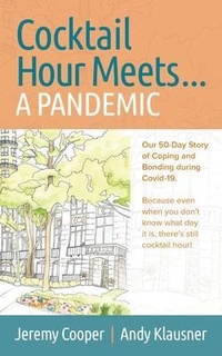 Enlarge image Cover: Cocktail Hour Meets...A Pandemic - AK Advisory Partners LLC