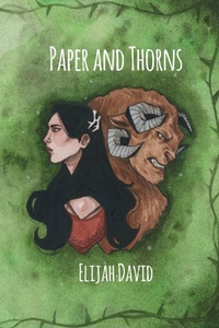 Enlarge image Cover: Paper and Thorns - Indy Pub