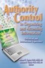 Cover: Authority Control in Organizing and Accessing Information - Routledge