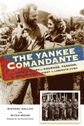 Cover: The Yankee Comandante - The Lyons Press