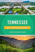 Cover: Tennessee Off the Beaten Path (R) - Globe Pequot Press