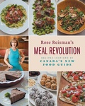 Cover: Rose Reisman's Meal Revolution - FriesenPress