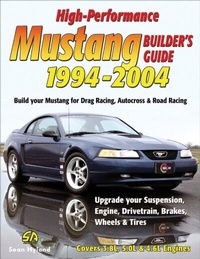 Enlarge image Cover: High-Performance Mustang Builder's Guide: 1994-2004 - CarTech Inc.