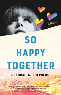 Abbildung von: So Happy Together - She Writes Press