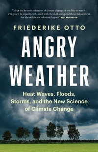 Enlarge image Cover: Angry Weather - Greystone Books