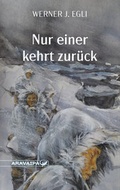 Cover: Nur einer kehrt zur&uuml;ck - Aravaipa