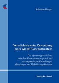 Abbildung von: Vermächtnisweise Zuwendung eines GmbH-Geschäftsanteils - Kovac, Dr. Verlag