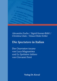 Enlarge image Cover: Die Spectators in Italien - Kovac, Dr. Verlag