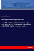 Cover: History of the Holy Rood-Tree - Hansebooks