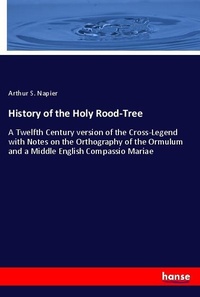 Enlarge image Cover: History of the Holy Rood-Tree - Hansebooks