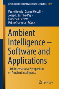 Enlarge image Cover: Ambient Intelligence - Software and Applications - Springer
