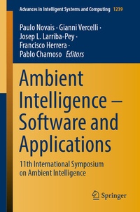 Enlarge image Cover: Ambient Intelligence - Software and Applications - Springer
