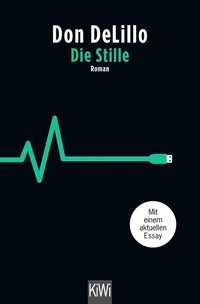 Abbildung von: Die Stille - Kiepenheuer & Witsch