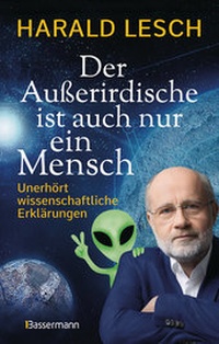 Abbildung von: Der Außerirdische ist auch nur ein Mensch - Bassermann