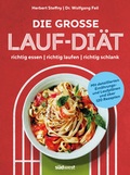Cover: Die gro&szlig;e Lauf-Di&auml;t - S&uuml;dwest Verlag