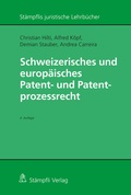 Cover: Schweizerisches und europ&auml;isches Patent- und Patentprozessrecht - St&auml;mpfli Verlag AG
