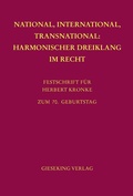 Cover: National, International, Transnational: Harmonischer Dreiklang im Recht - Gieseking
