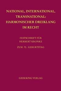 Abbildung von: National, International, Transnational: Harmonischer Dreiklang im Recht - Gieseking