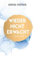 Cover: Wieder nicht erwacht - BoD - Books on Demand