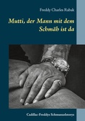 Cover: Mutti, der Mann mit dem Schm&auml;h ist da - BoD - Books on Demand