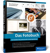 Abbildung von: Das Fotobuch - Rheinwerk