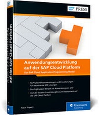 Abbildung von: Anwendungsentwicklung auf der SAP Cloud Platform - SAP PRESS