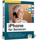 Cover: iPhone f&uuml;r Senioren - Vierfarben