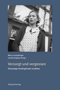 Abbildung von: Versorgt und vergessen - Rotpunktverlag