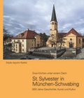 Cover: St. Sylvester in M&uuml;nchen-Schwabing - Schiermeier, Franz