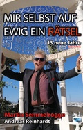 Cover: Mir selbst auf ewig ein R&auml;tsel - bettingermedia