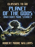 Cover: Planet of the Gods and eight more stories - OTB eBook publishing