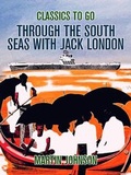 Cover: Through the South Seas with Jack London - OTB eBook publishing