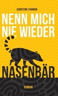 Cover: Nenn mich nie wieder Nasenb&auml;r - myMorawa von Dataform Media GmbH