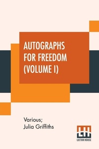 Abbildung von: Autographs For Freedom (Volume I) - Lector House