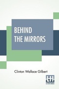 Cover: Behind The Mirrors - Lector House