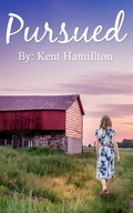 Cover: Pursued - Theheirs Publishing Company