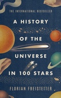 Cover: A History of the Universe in 100 Stars - Quercus