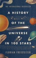 Cover: A History of the Universe in 100 Stars - Quercus Publishing