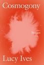 Cover: Cosmogony - Soft Skull Press