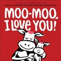 Cover: Moo-Moo, I Love You! - Abrams Books for Young Readers