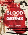 Cover: Blood and Germs - Calkins Creek