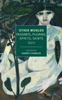 Cover: Other Worlds - NYRB Classics