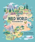 Cover: The Wild World Handbook : Habitats - Quirk Books