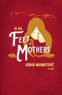Cover: At the Feet of Mothers - Cinnamon Press