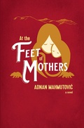 Cover: At the Feet of Mothers - Cinnamon Press