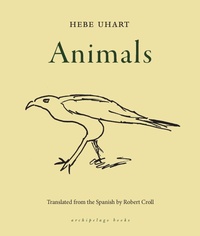 Abbildung von: Animals - Archipelago Books
