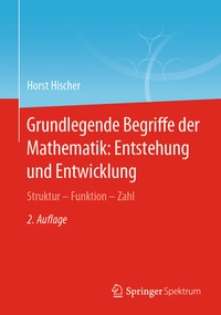 Abbildung von: Grundlegende Begriffe der Mathematik: Entstehung und Entwicklung - Springer Spektrum