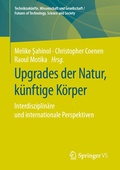 Cover: Upgrades der Natur, k&uuml;nftige K&ouml;rper - Springer VS